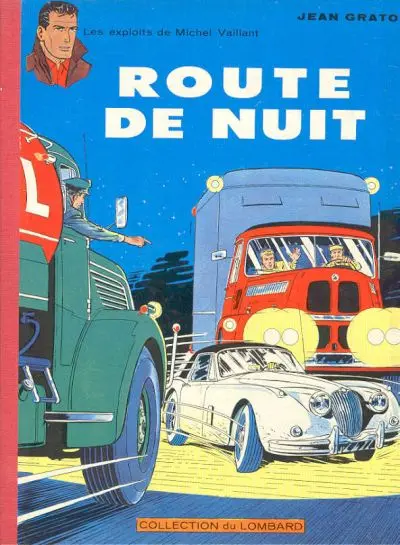 Michel Vaillant Tome 4 Route de nuit