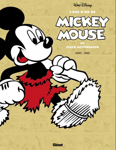 Couverture de l'album L'âge d'or de Mickey Mouse Tome 4 Mickey à l'âge de pierre et autres histoires (1940-1942)