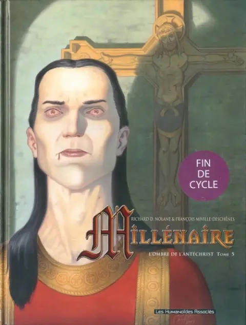 Millénaire Tome 5 L'ombre de l'Antéchrist