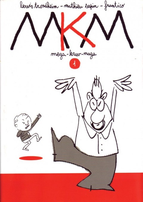MKM Mega-Krav-Maga Tome 1 MKM 1