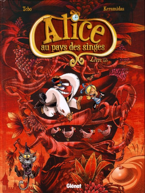 Alice au pays des singes Livre III