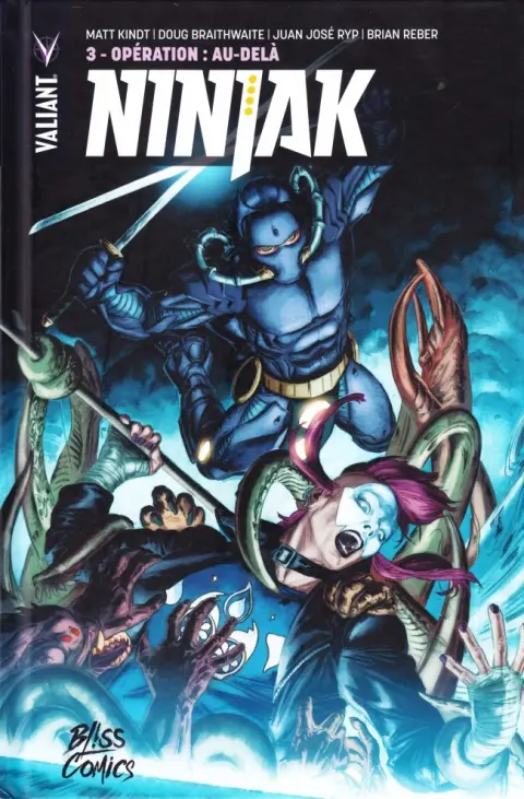 Ninjak Tome 3 Opération : au-delà