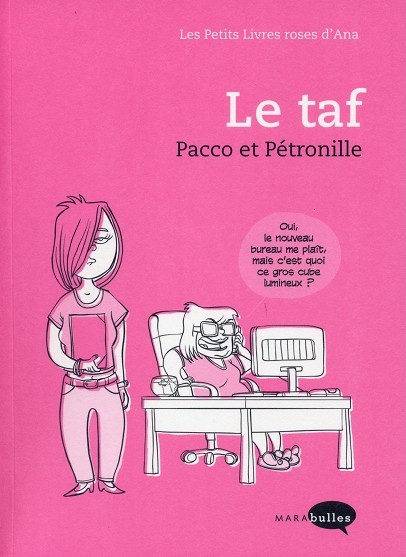 Couverture de l'album Les Petits Livres roses d'Ana Tome 3 Le taf