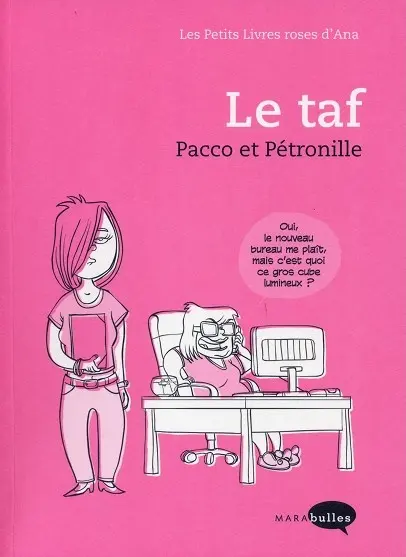 Les Petits Livres roses d'Ana Tome 3 Le taf