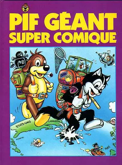 Pif Géant Super Comique Tome 3 Là haut sur la montagne et suite
