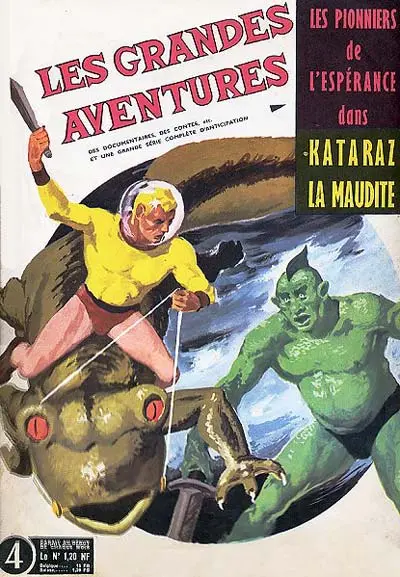 Les Grandes Aventures Tome 4 Kataraz la maudite