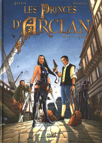 Couverture de l'album Les Princes d'Arclan Tome 1 Lekard