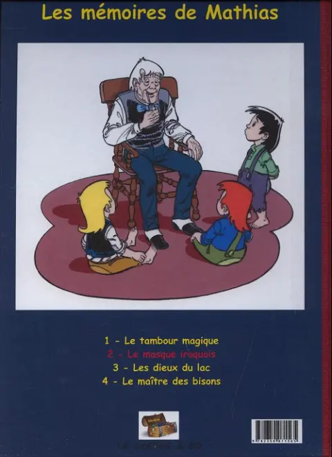 Verso de l'album Les mémoires de Mathias Tome 2 Le masque iroquois