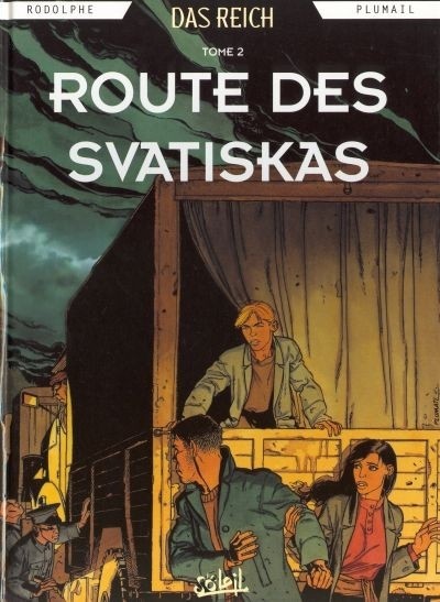 Couverture de l'album Das Reich Tome 2 Route des Svatiskas