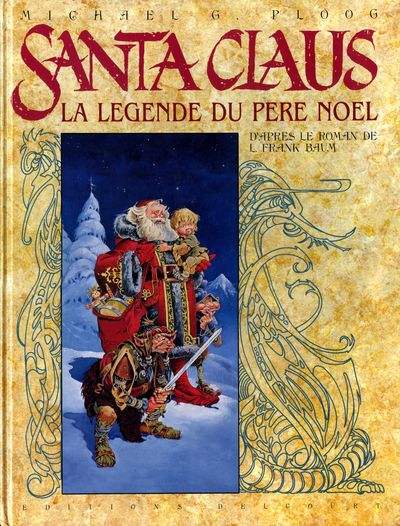 Couverture de l'album Santa Claus La légende du Père Noël