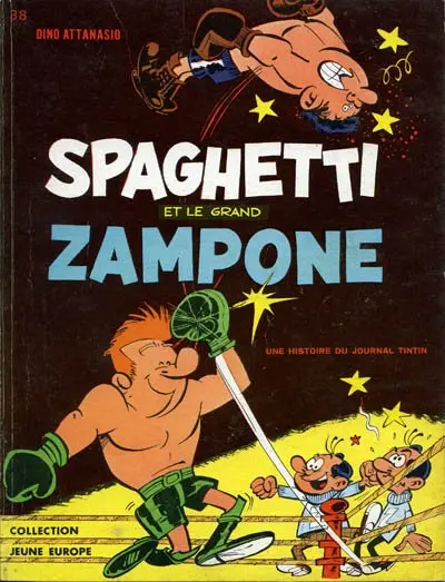 Spaghetti Tome 6 Spaghetti et le grand Zampone