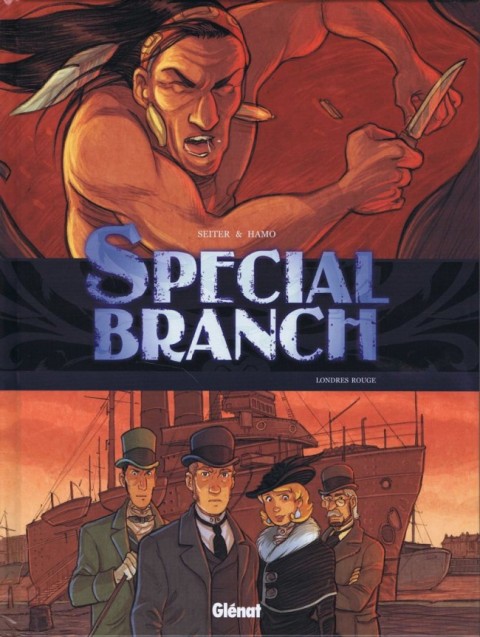Special Branch Tome 4 Londres rouge