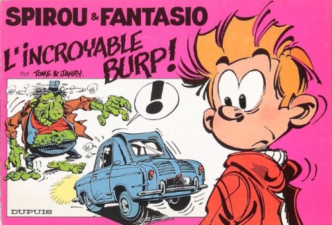 Couverture de l'album Spirou et Fantasio L'incroyable Burp !
