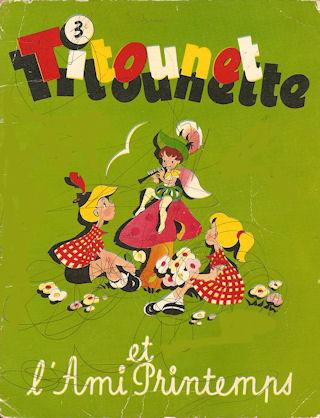 Couverture de l'album Titounet et Titounette Tome 3 Titounet et Titounette et l'ami printemps
