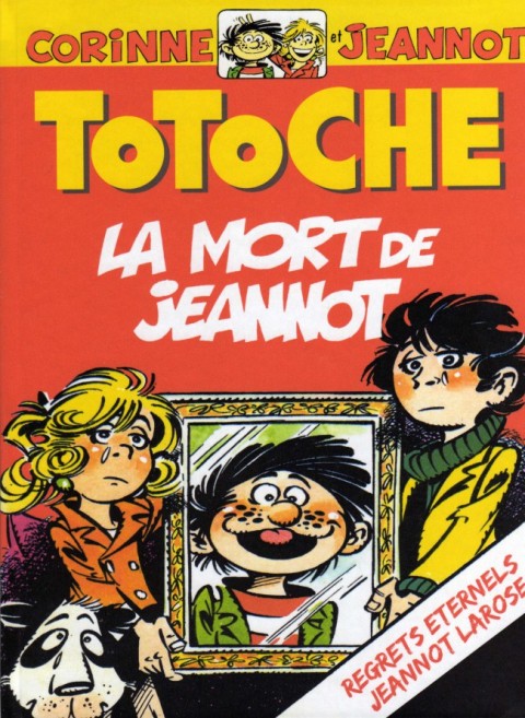 Couverture de l'album Totoche La mort de Jeannot