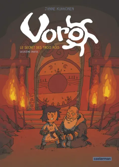 Voro 2 Le secret des trois rois - deuxième partie