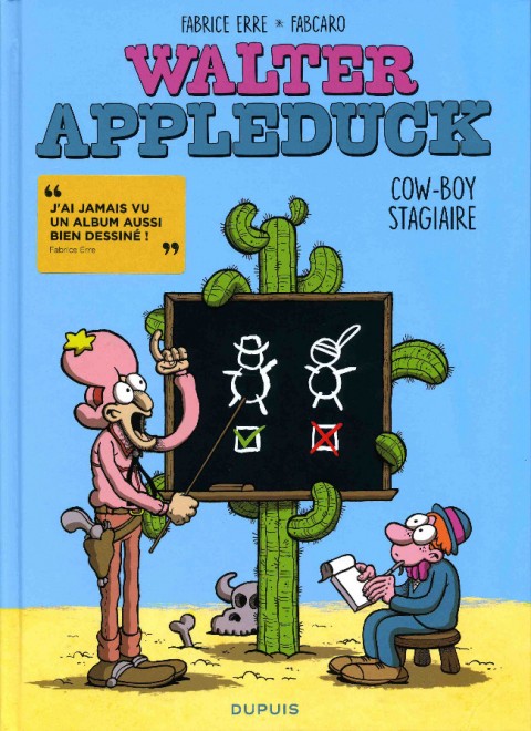 Walter Appleduck Tome 1 Cow-boy stagiaire