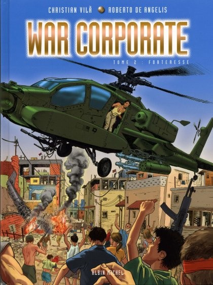 Couverture de l'album War Corporate Tome 2 Forteresse