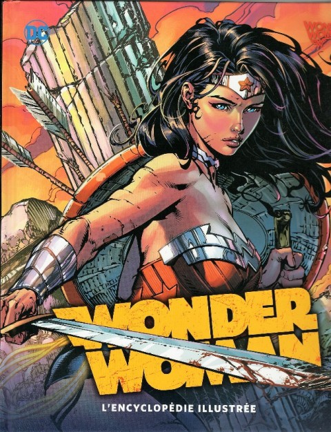 Couverture de l'album Wonder Woman - L'encyclopédie illustrée Wonder Woman l'encyclopédie illustrée