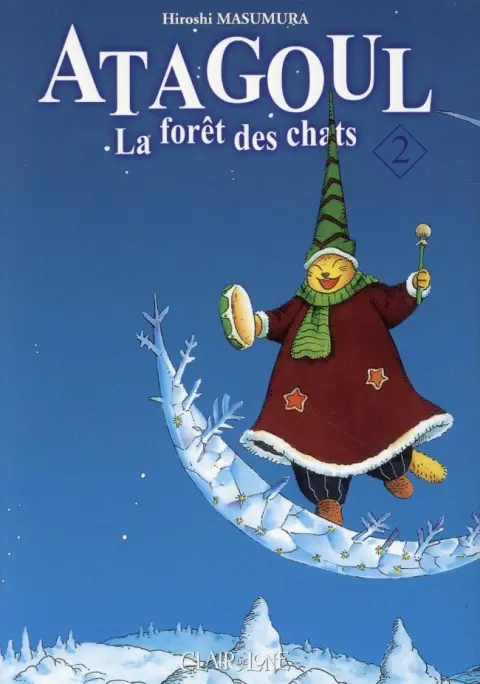 Atagoul, la forêt des chats Tome 2