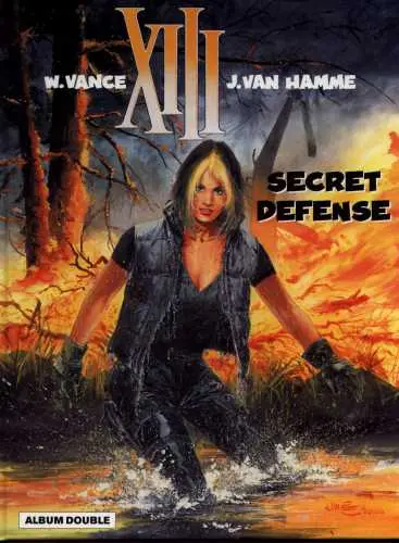 XIII Tomes 14 et 15 Secret défense / Lachez les chiens