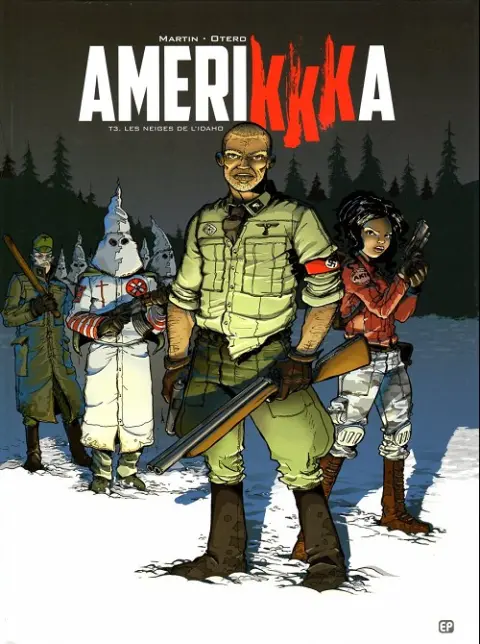 Couverture de l'album Amerikkka Tome 3 Les neiges de l'Idaho