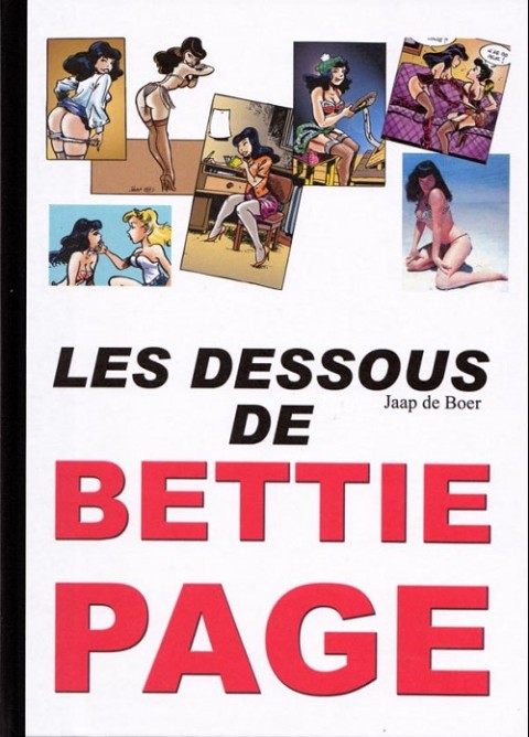 Couverture de l'album Betty Page Les Dessous de Bettie Page