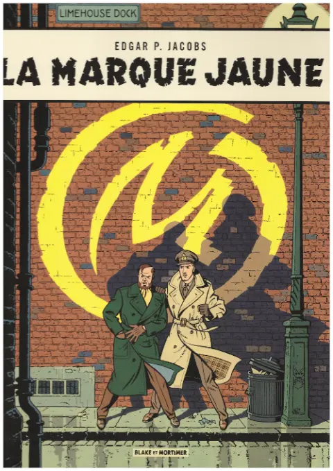 Couverture de l'album Blake et Mortimer Tome 6 La marque jaune