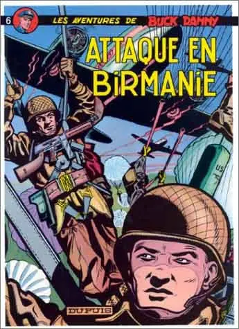 Couverture de l'album Buck Danny Tome 6 Attaque en Birmanie