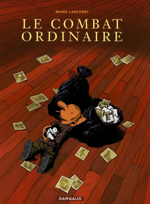Couverture de l'album Le Combat ordinaire Tome 1