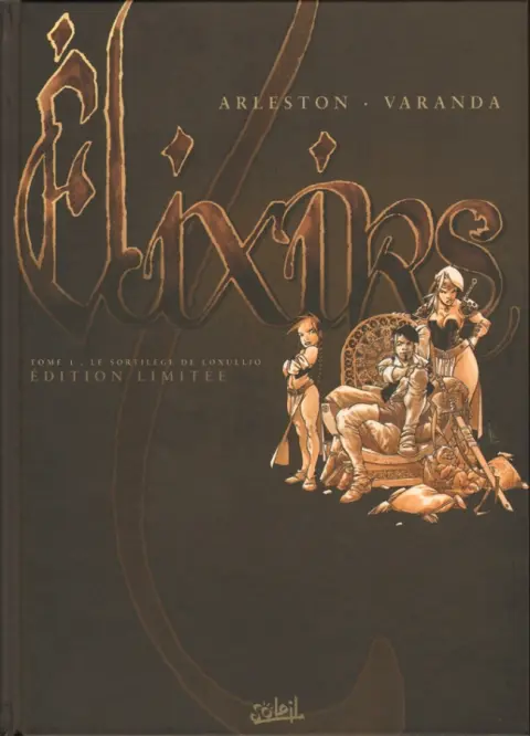 Couverture de l'album Élixirs Tome 1 Le sortilège de Loxullio