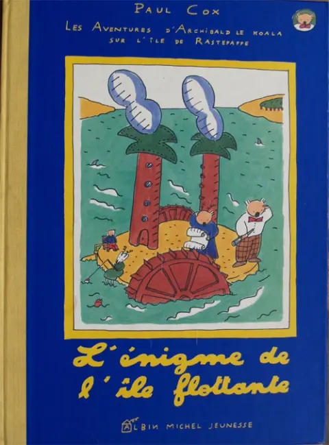 Les aventures d'Archibald le koala sur l'île de Rastepappe L'énigme de l'île flottante