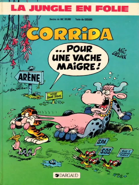 Couverture de l'album La Jungle en folie Tome 4 Corrida ... pour une vache maigre !