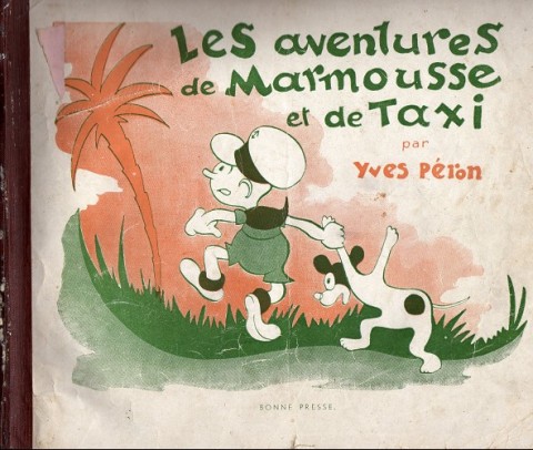Couverture de l'album Les aventures de Marmousse et de Taxi