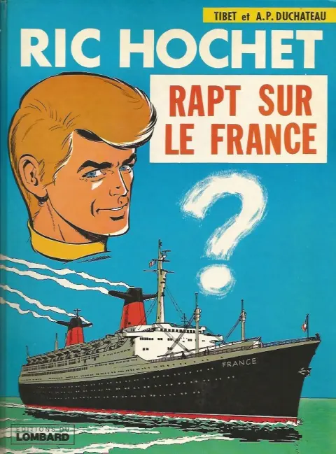 Couverture de l'album Ric Hochet Tome 6 Rapt sur le France