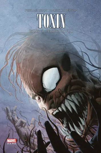 Spider-Man Tome 6 Toxin : dans la peau d'un flic