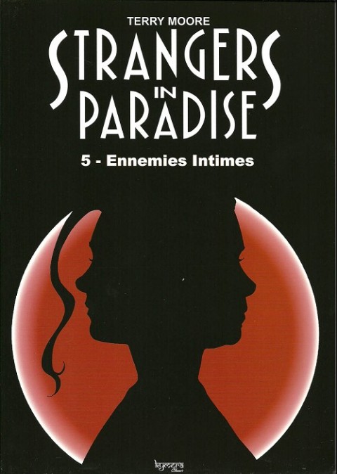 Couverture de l'album Strangers in paradise Tome 5 Ennemies intimes
