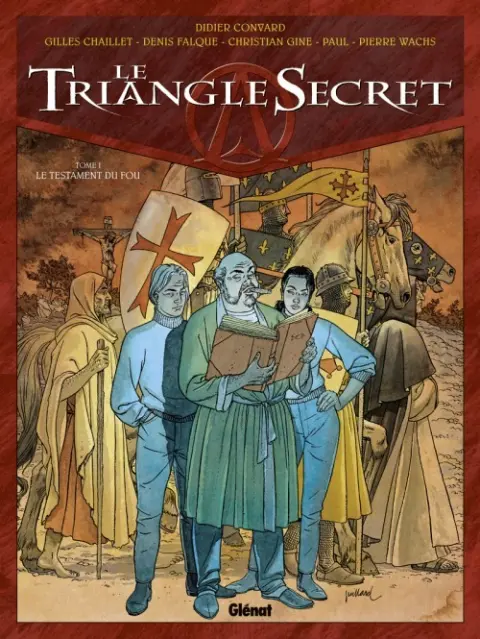 Couverture de l'album Le Triangle secret Tome 1 Le testament du fou