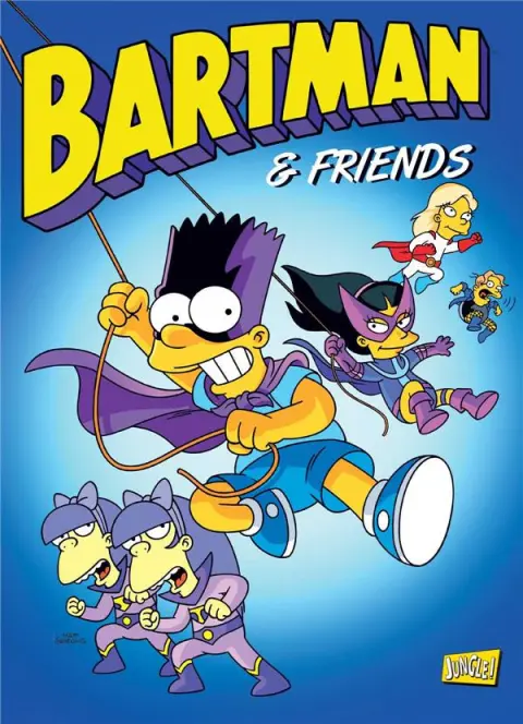Bartman Tome 6 Bartman & friends