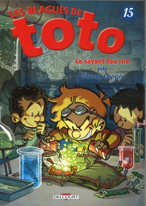 Les Blagues de Toto Tome 15 Le savant fou rire