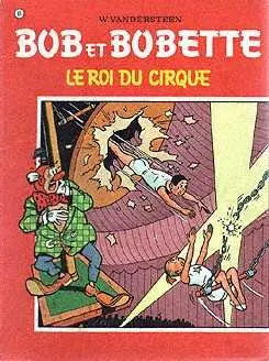 Bob et Bobette Tome 81 Le roi du cirque