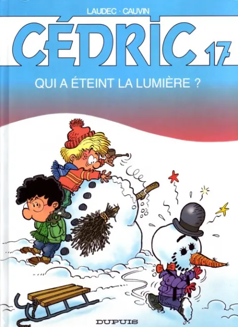 Cédric Tome 17 Qui a éteint la lumière ?