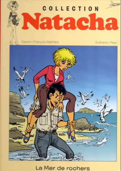 Natacha - La Collection Tome 19 La mer de rochers