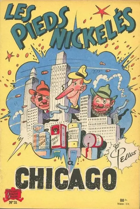 Les Pieds Nickelés Tome 31 Les Pieds Nickelés à Chicago