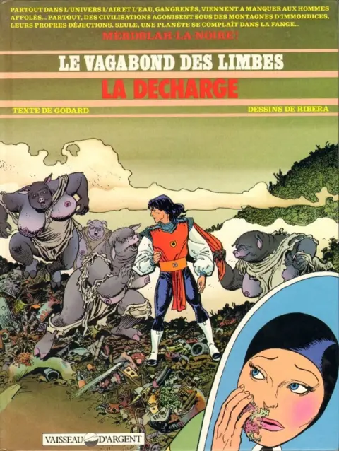 Le Vagabond des Limbes Tome 21 La décharge