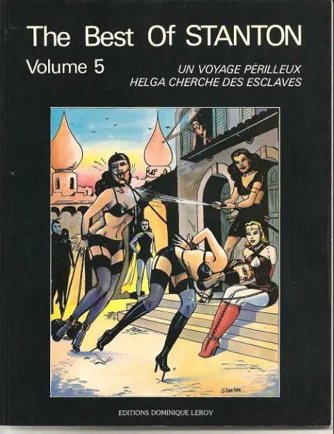 The Best of Stanton Tome 5 Un voyage périlleux - Helga cherche des esclaves