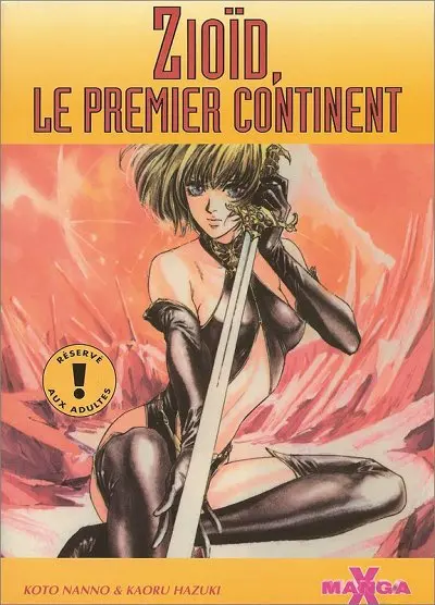 Manga X 12 Zioïd, le premier continent