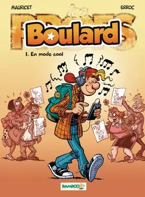 Boulard Tome 1 En mode cool