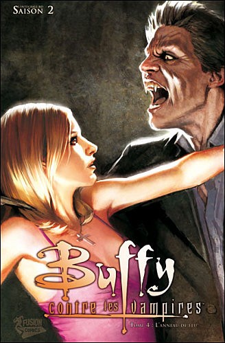 Couverture de l'album Buffy contre les vampires - L'intégrale BD Tome 4 L'anneau de feu