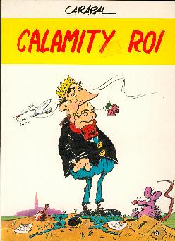 Calamity roi